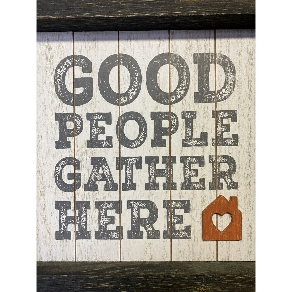Hallmark Distressed Wood Framed “Good People Gather Here” Wall Hanging Decor